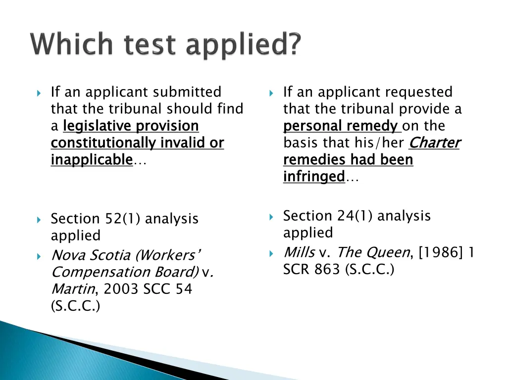 if an applicant submitted that the tribunal