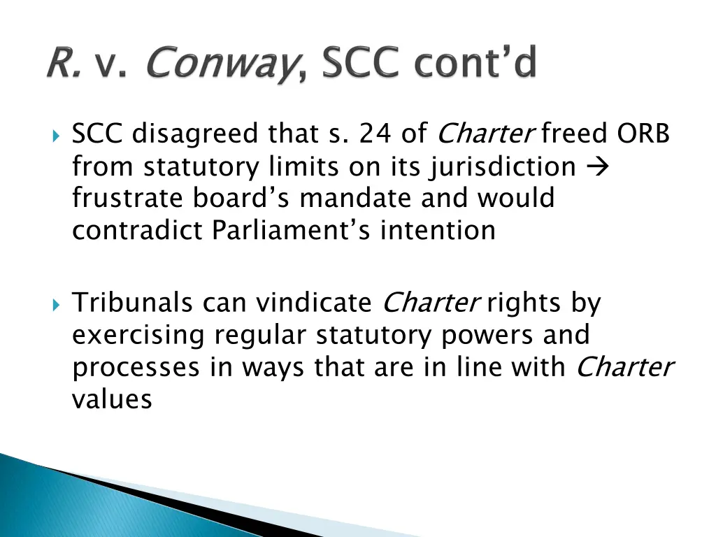 scc disagreed that s 24 of charter freed orb from