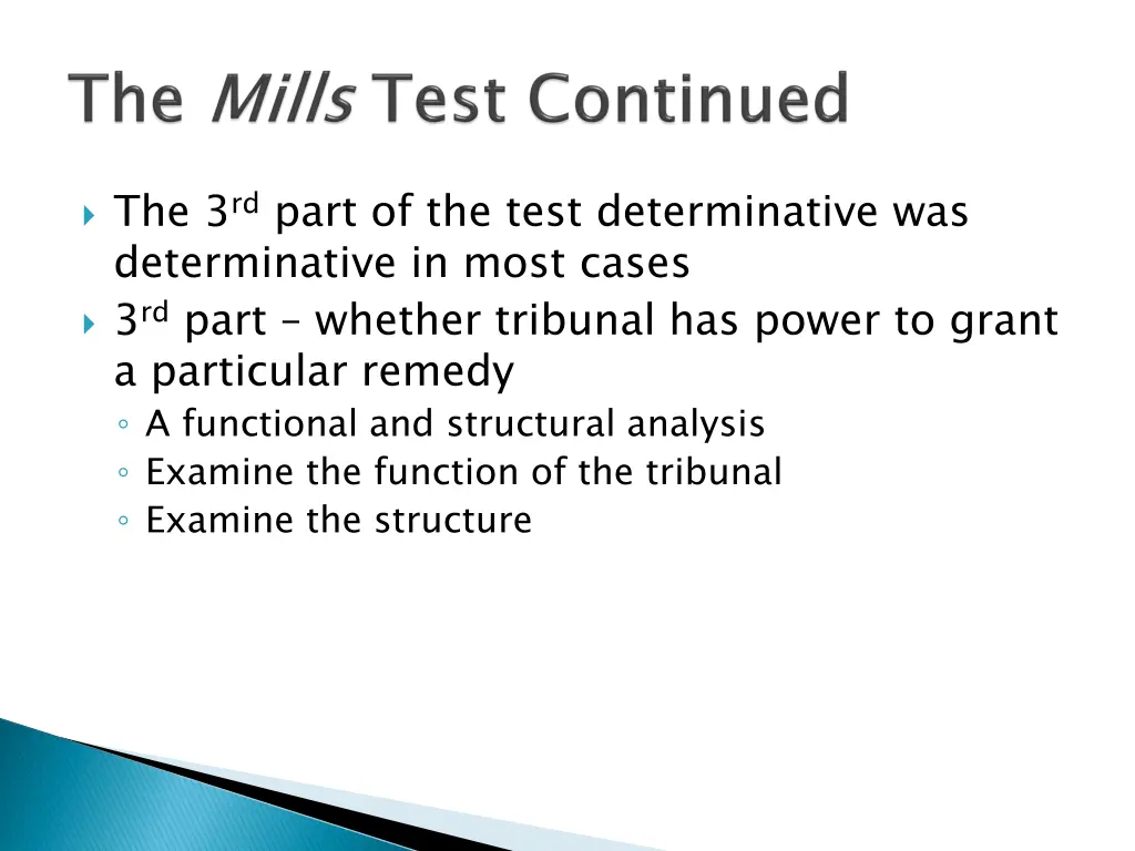 the 3 rd part of the test determinative