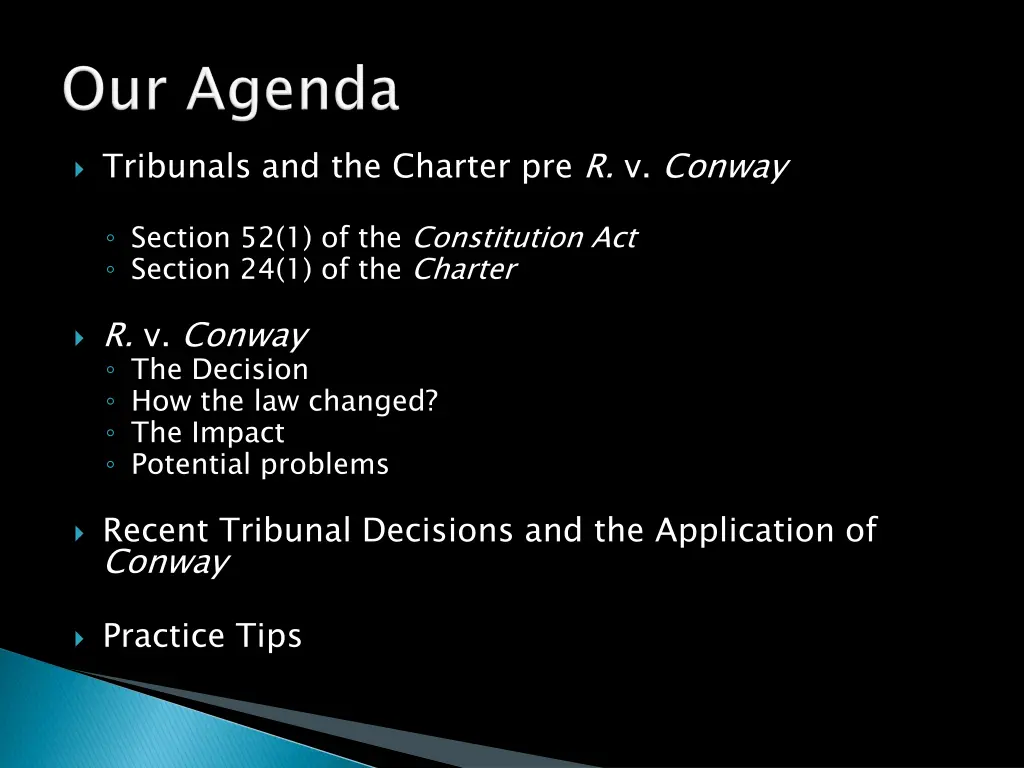 tribunals and the charter pre r v conway