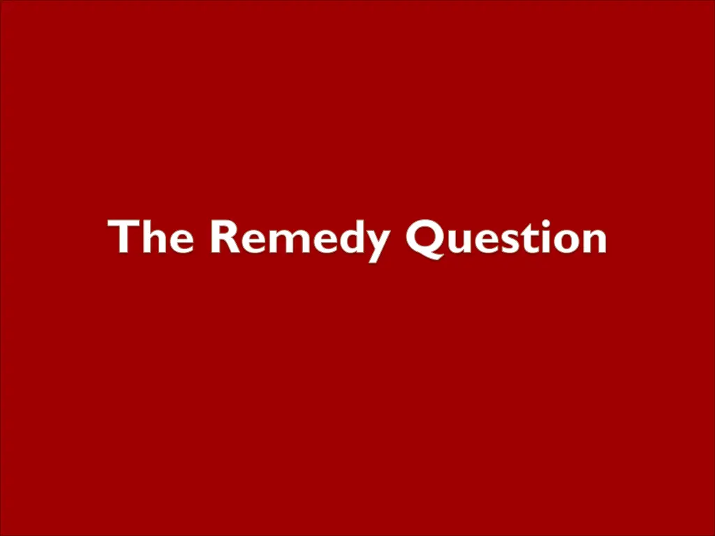 the remedy question