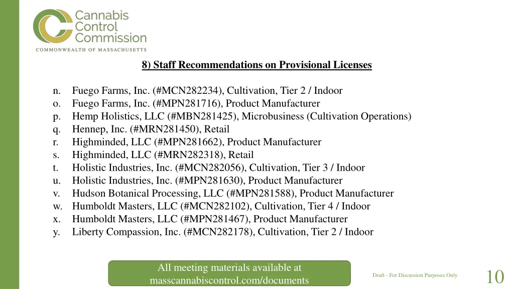 8 staff recommendations on provisional licenses 1