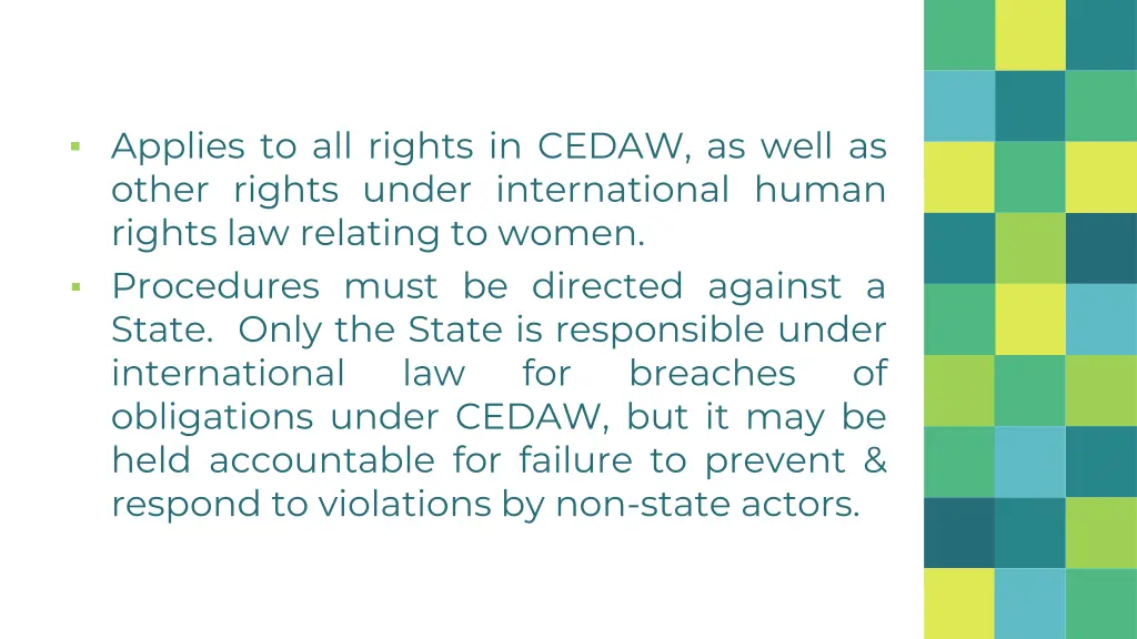 applies to all rights in cedaw as well as other