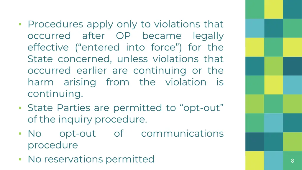 procedures apply only to violations that occurred