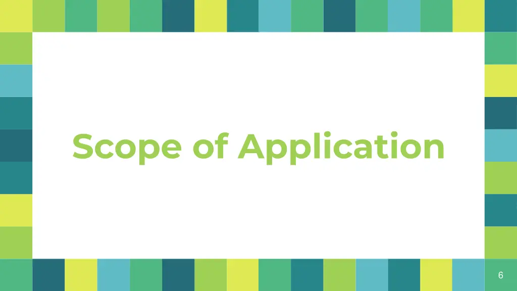 scope of application