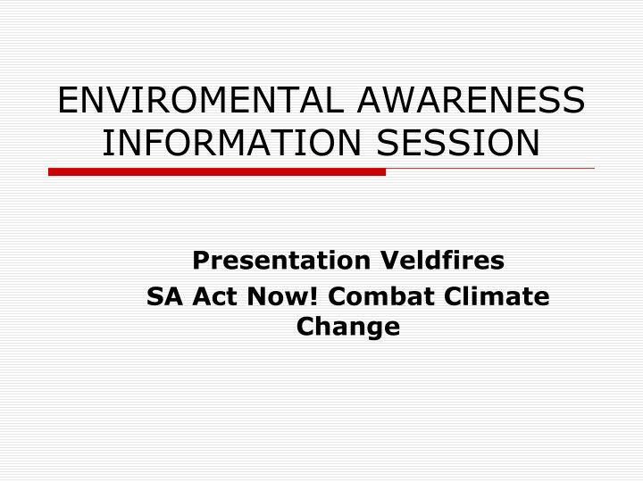 enviromental awareness information session