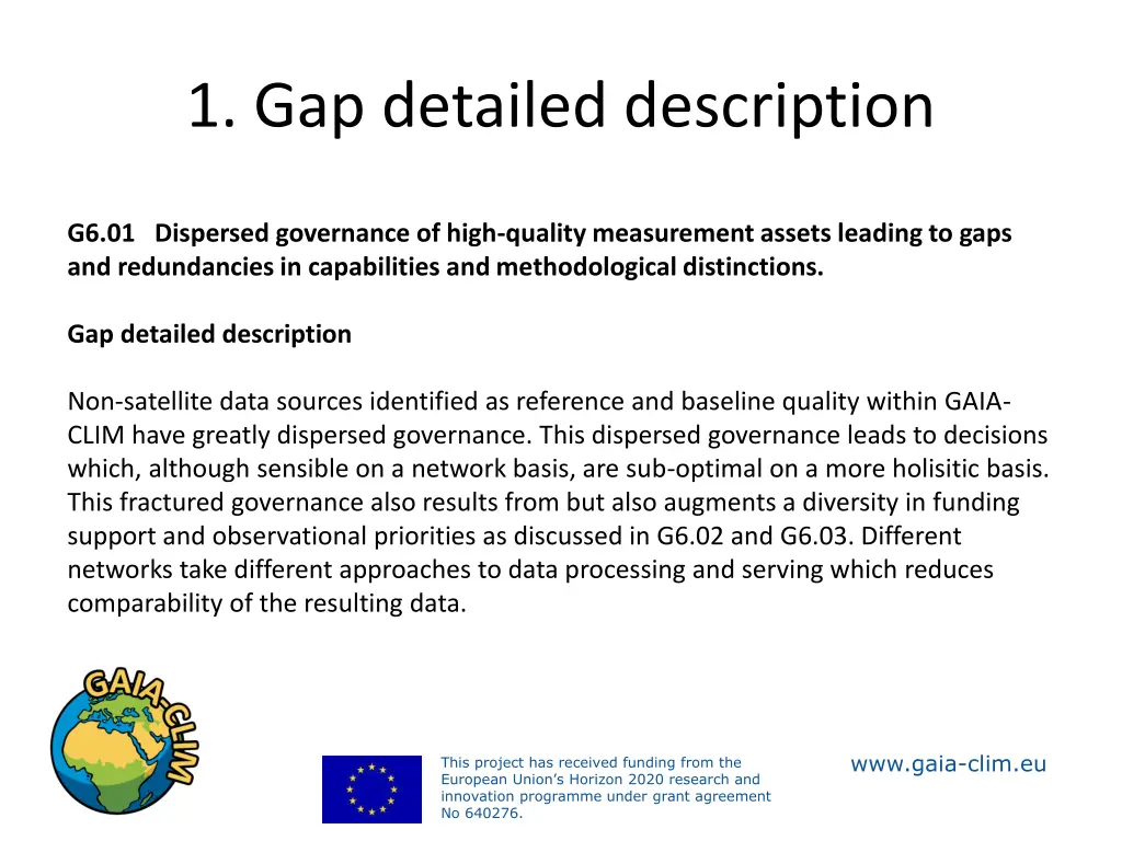 1 gap detailed description