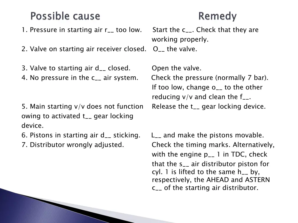 1 pressure in starting air r too low start