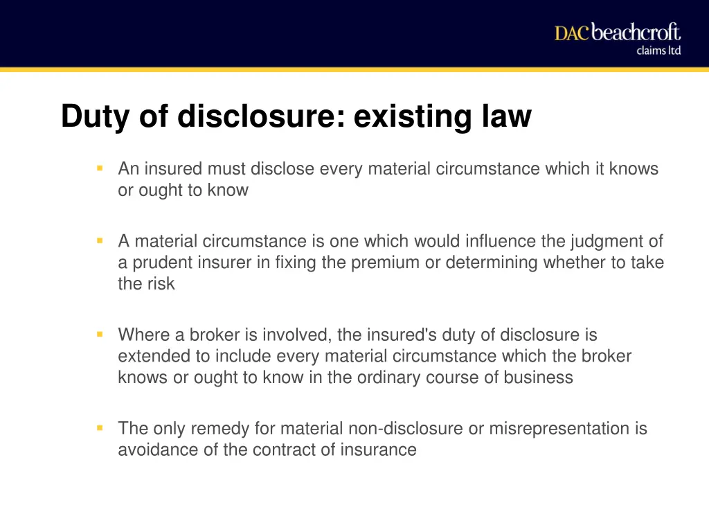 duty of disclosure existing law