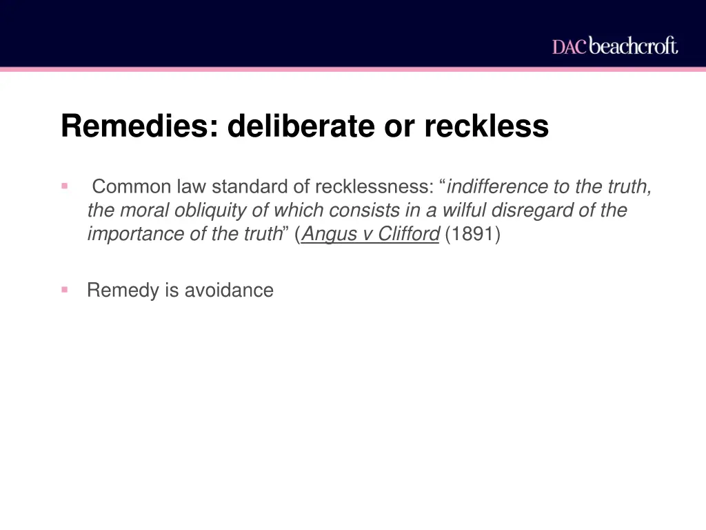 remedies deliberate or reckless