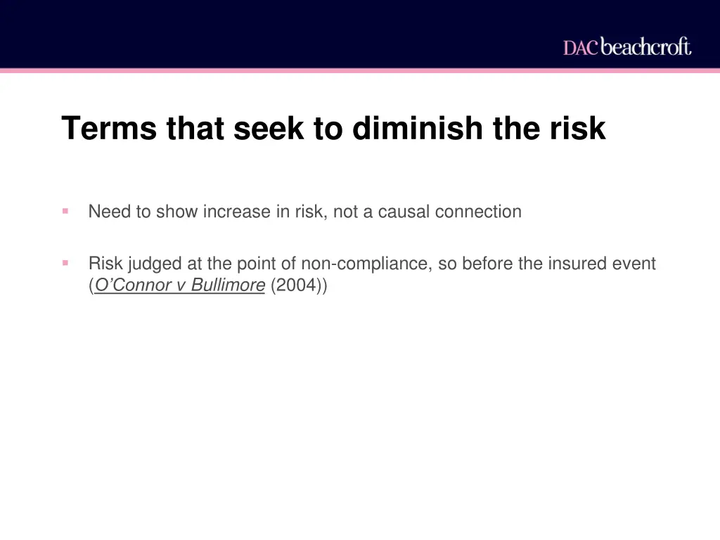 terms that seek to diminish the risk