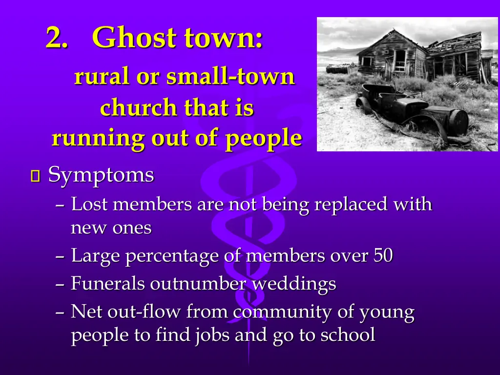 2 ghost town rural or small town church that