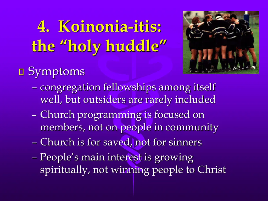 4 koinonia itis the holy huddle