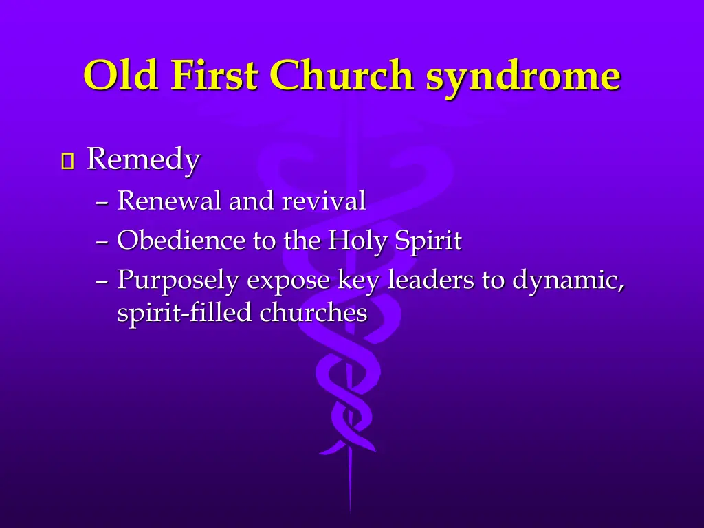 old first church syndrome