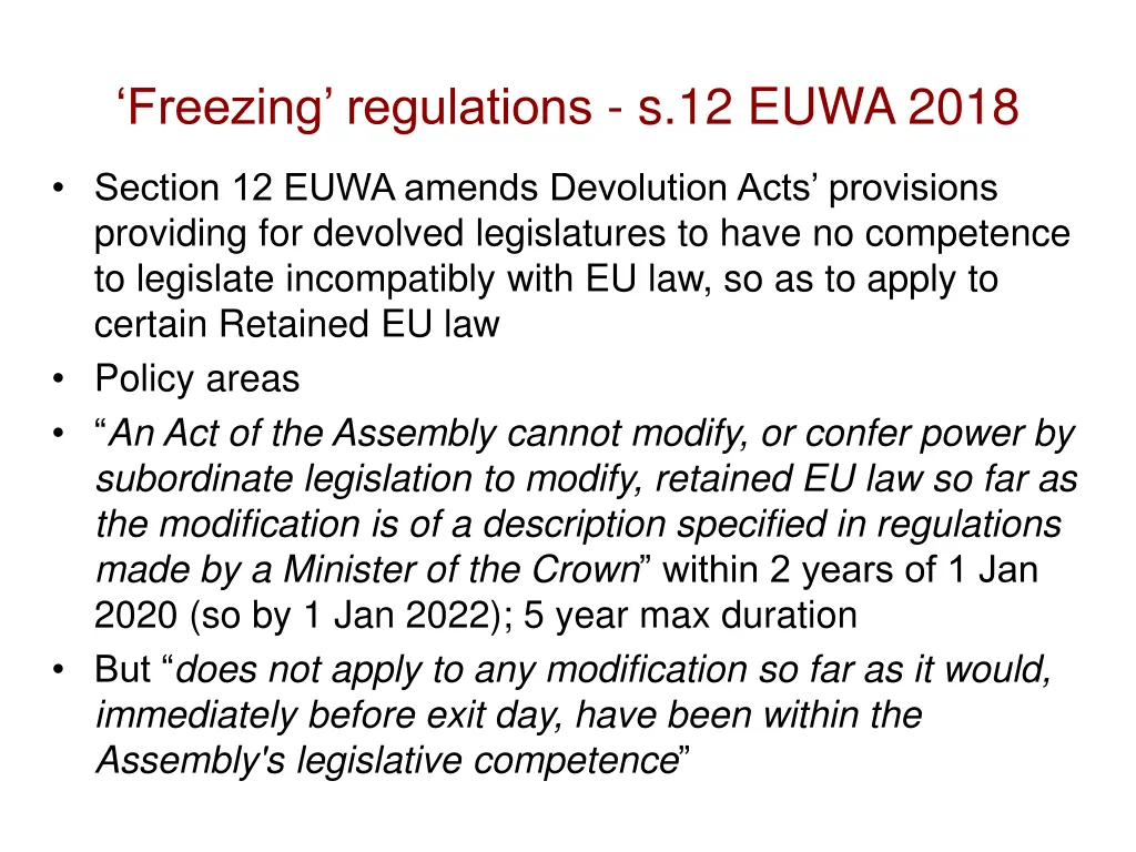 freezing regulations s 12 euwa 2018