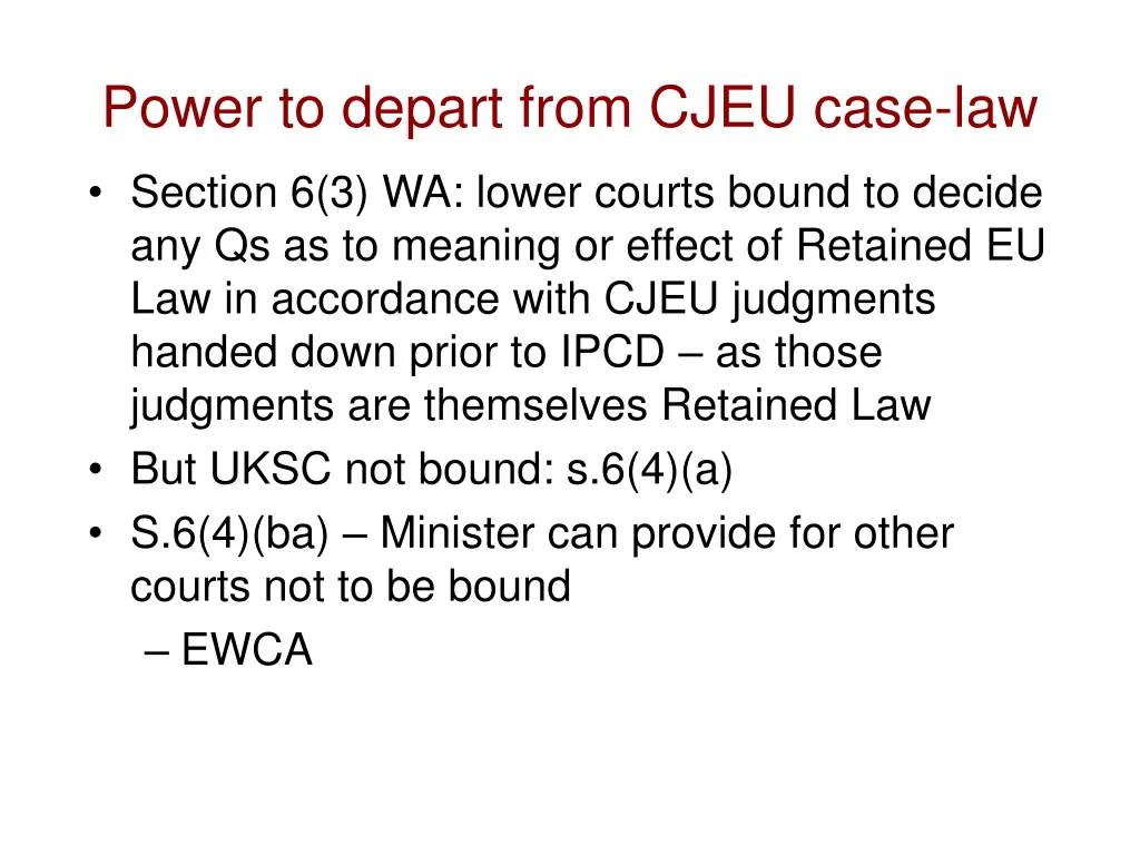 power to depart from cjeu case law