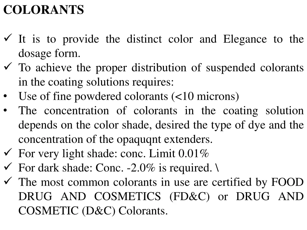 colorants