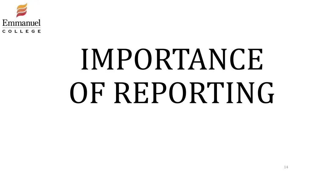 importance of reporting