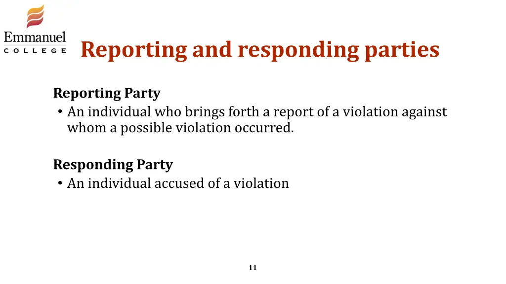 reporting and responding parties