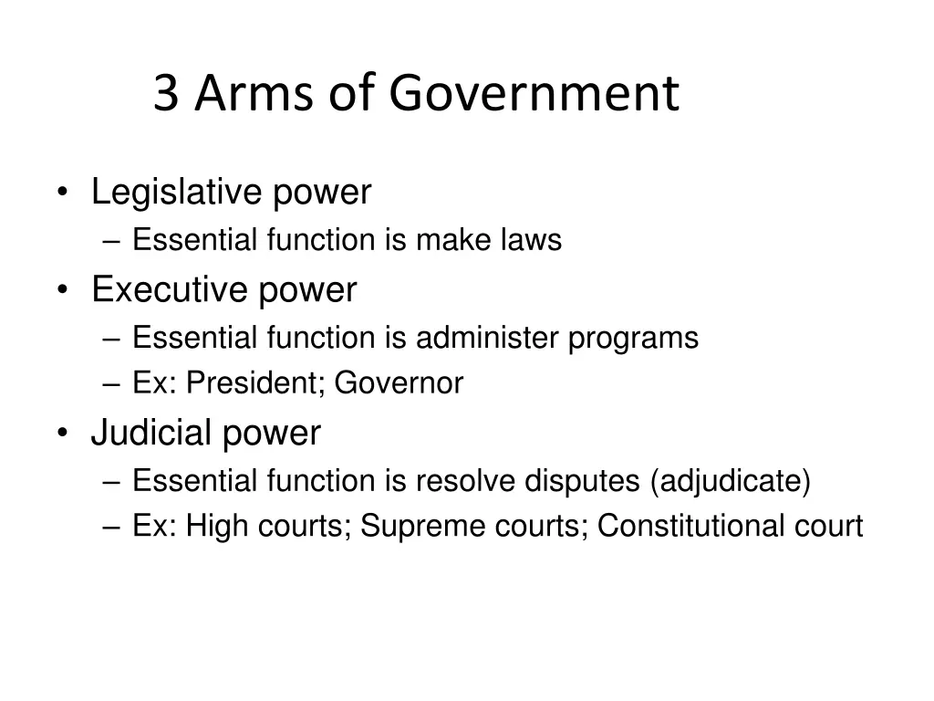 3 arms of government