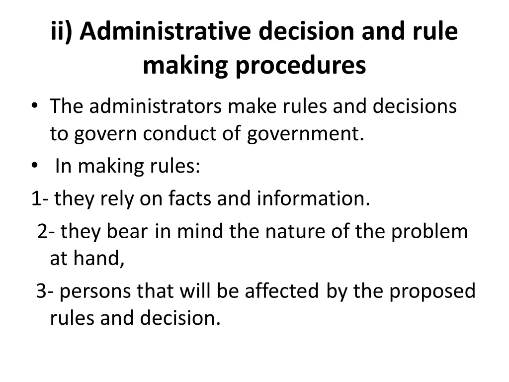 ii administrative decision and rule making