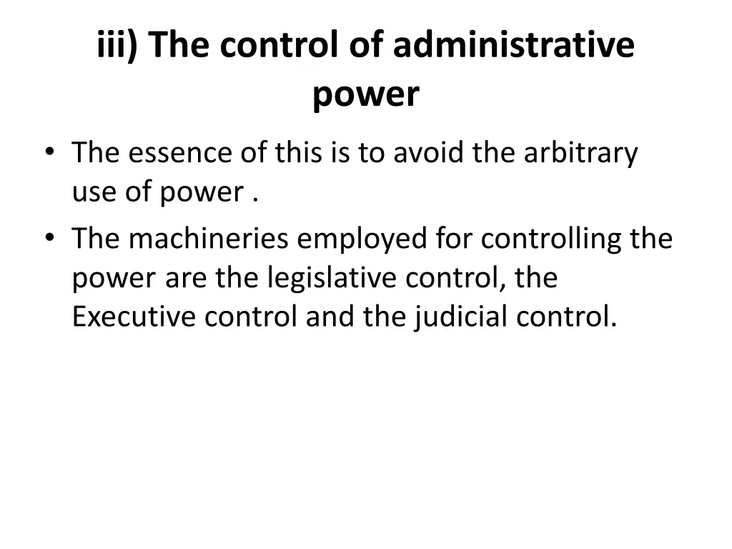 iii the control of administrative power