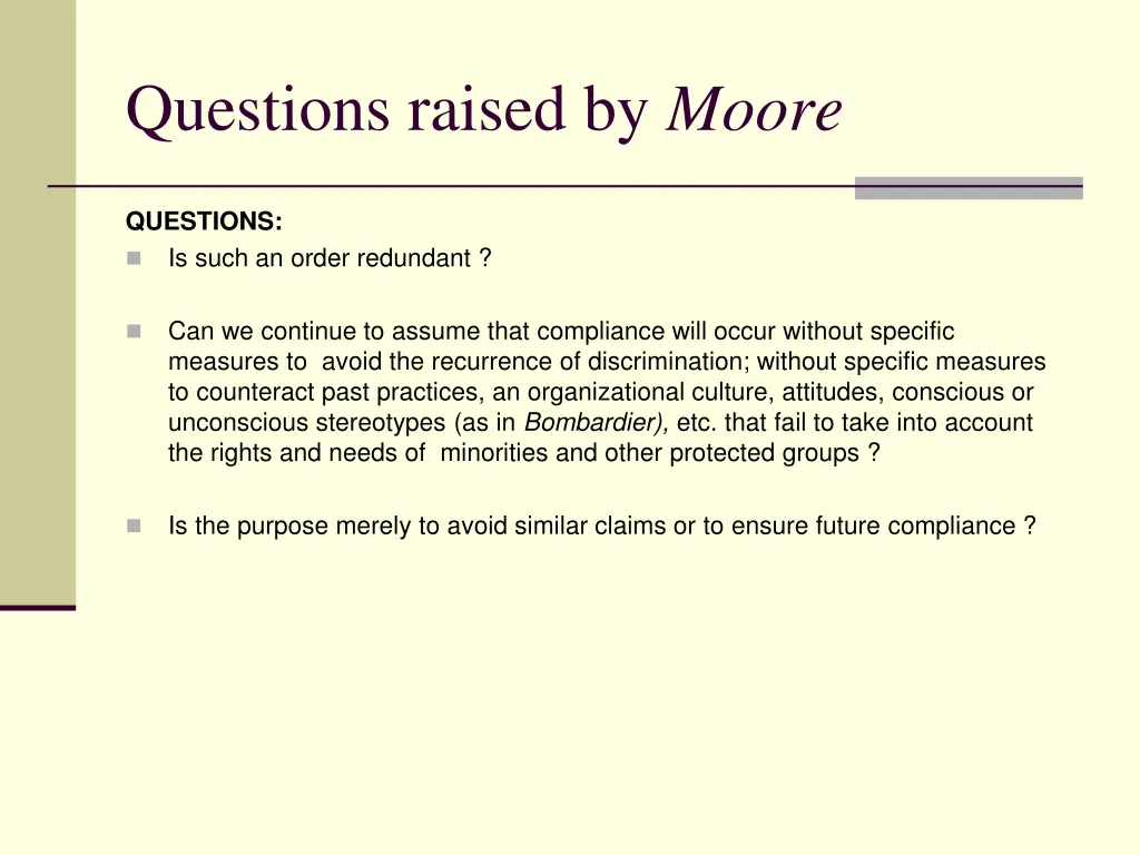 questions raised by moore