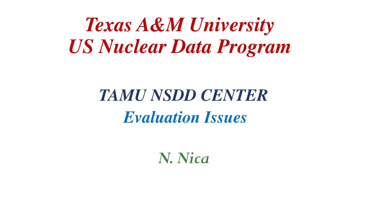 texas a m university us nuclear data program