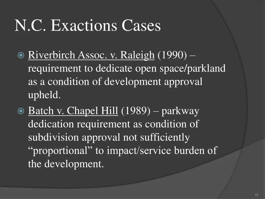 n c exactions cases