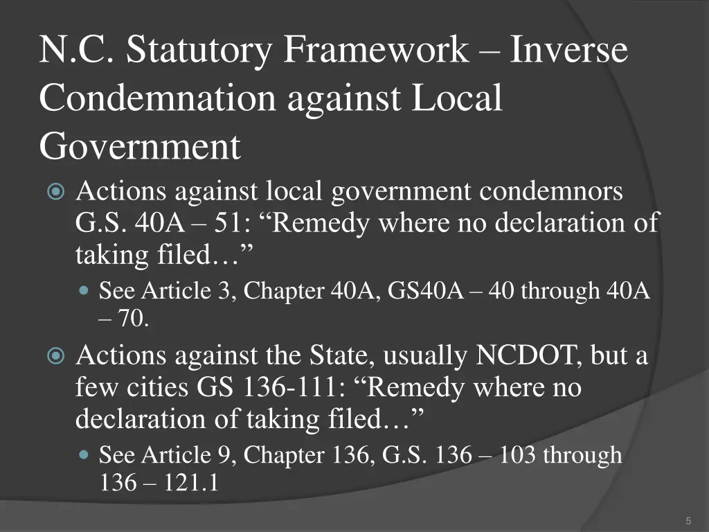 n c statutory framework inverse condemnation