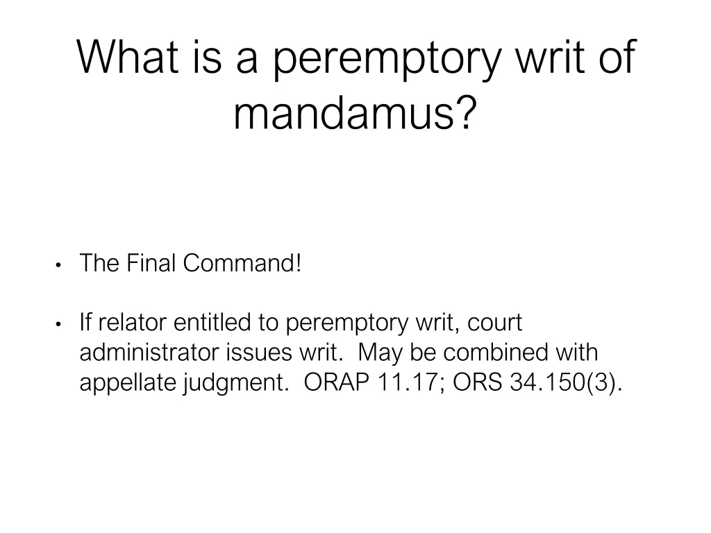 what is a peremptory writ of mandamus