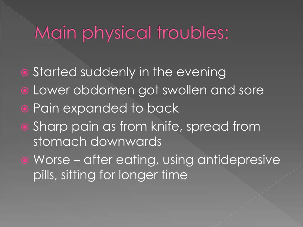 main physical troubles