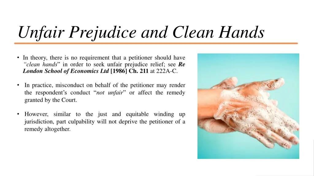 unfair prejudice and clean hands