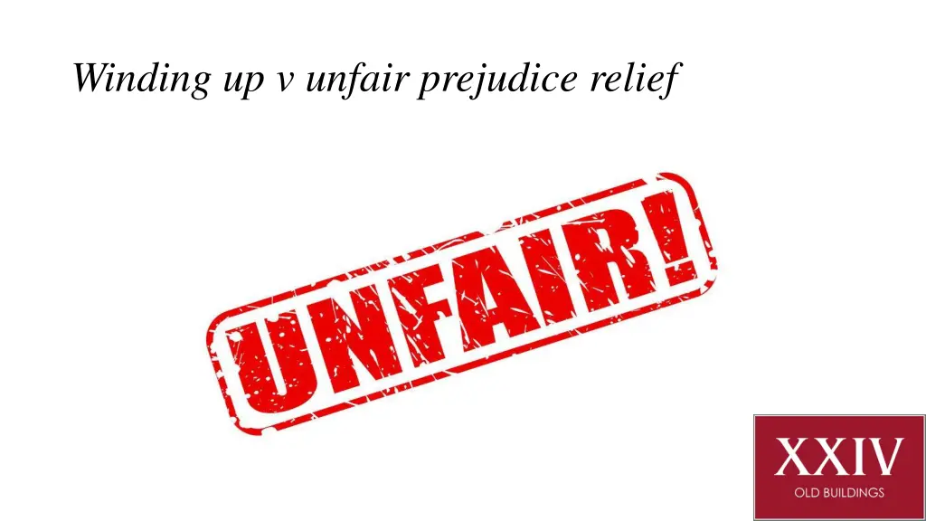 winding up v unfair prejudice relief