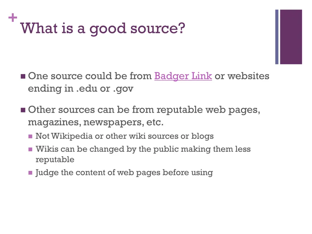 what is a good source