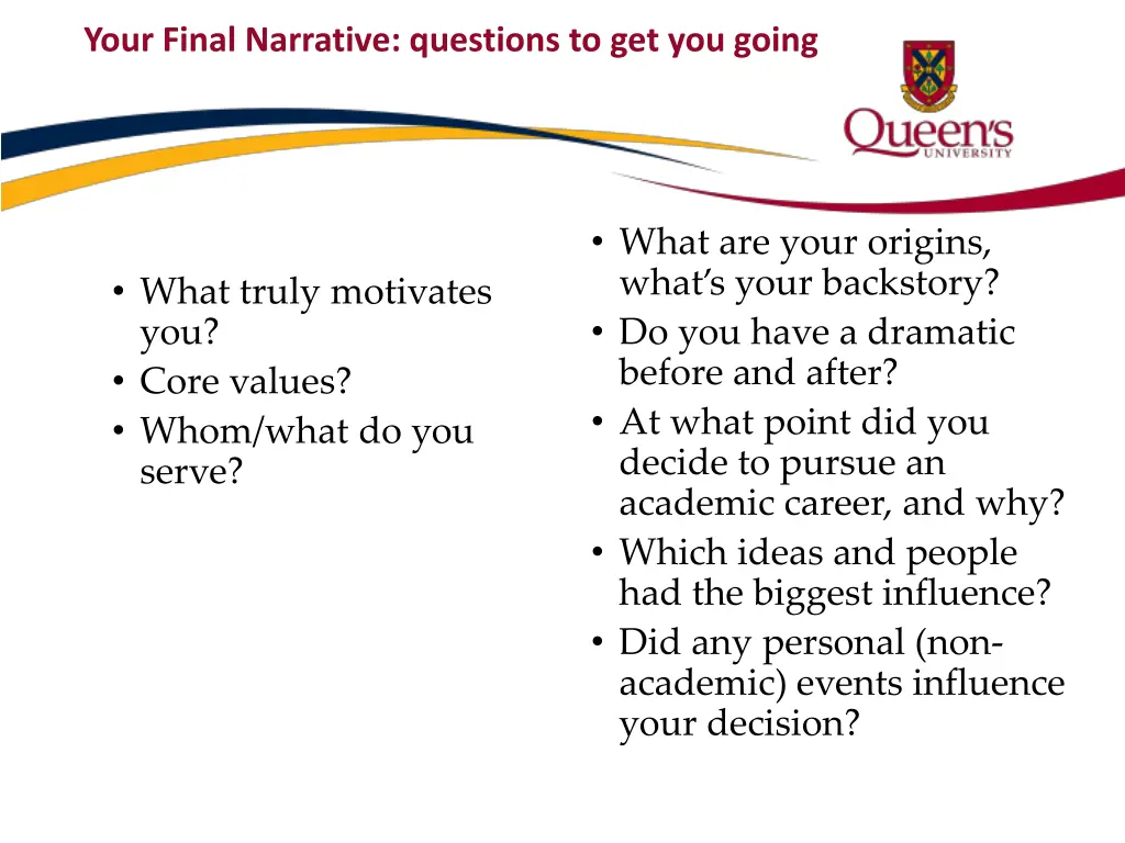 your final narrative questions to get you going