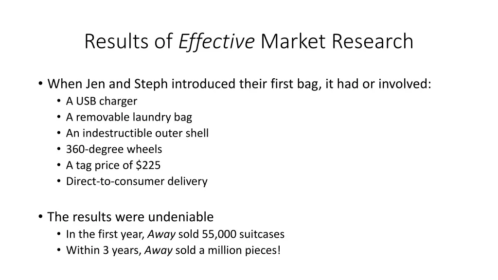 results of effective market research