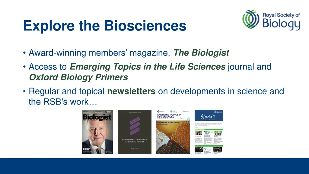 explore the biosciences