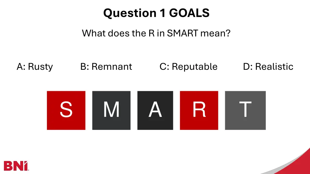 question 1 goals