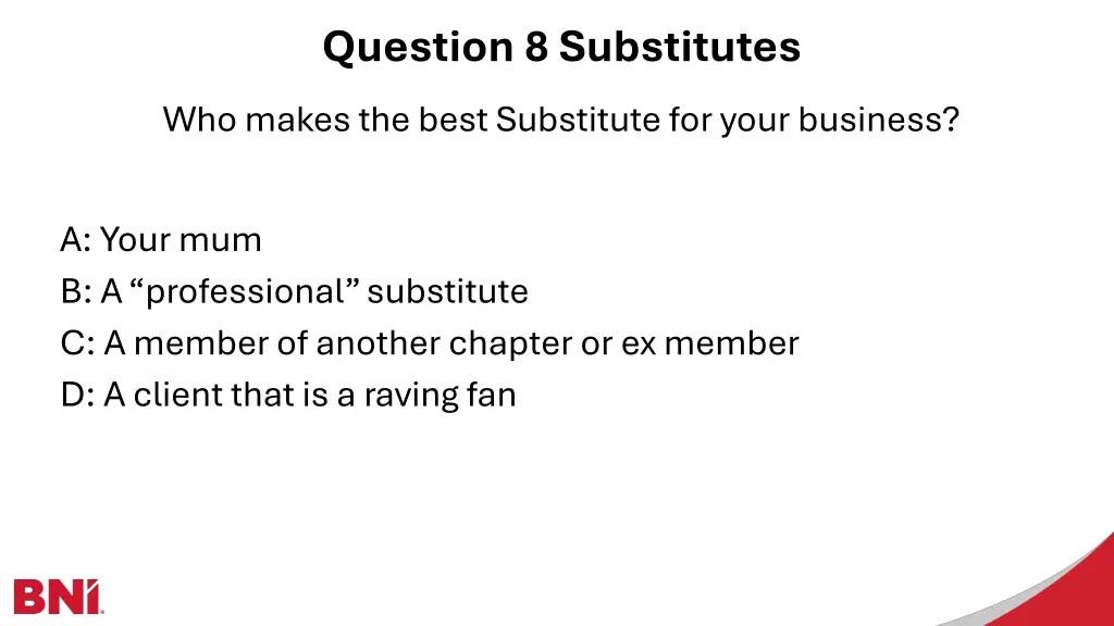 question 8 substitutes