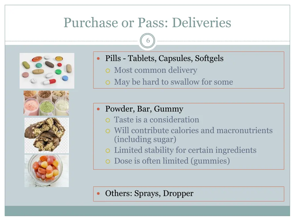 purchase or pass deliveries