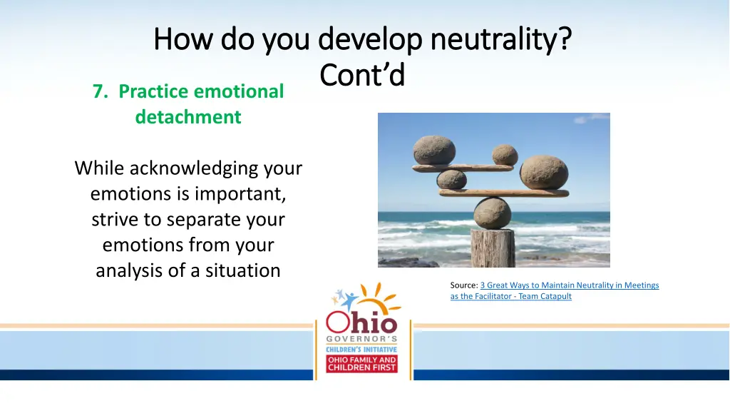 how do you develop neutrality how do you develop 1