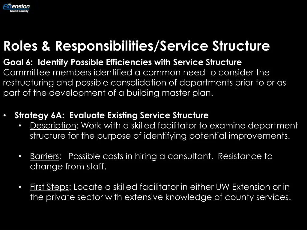 roles responsibilities service structure goal