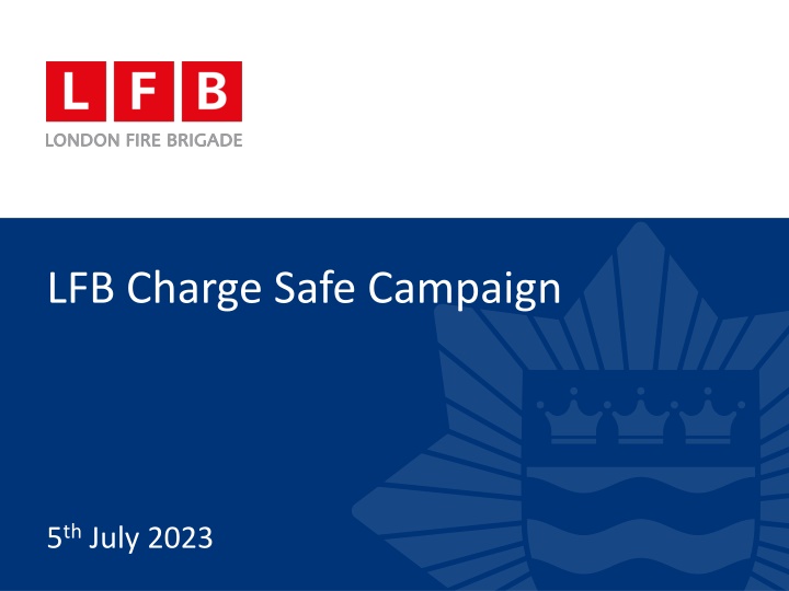 lfb charge safe campaign