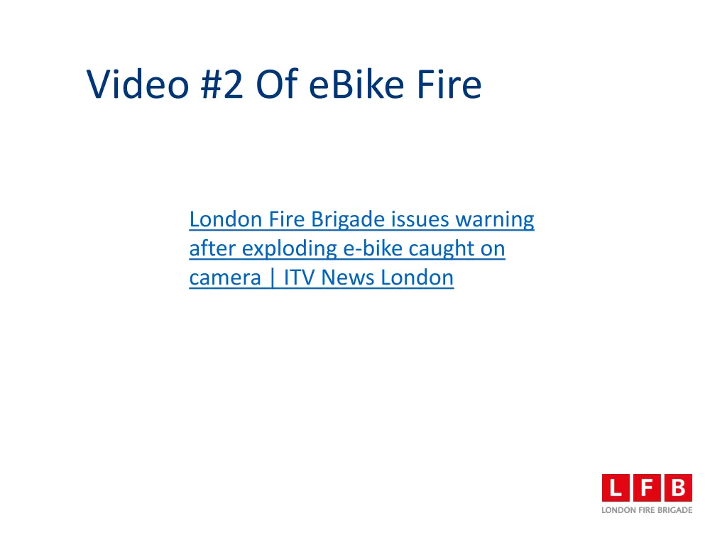 video 2 of ebike fire