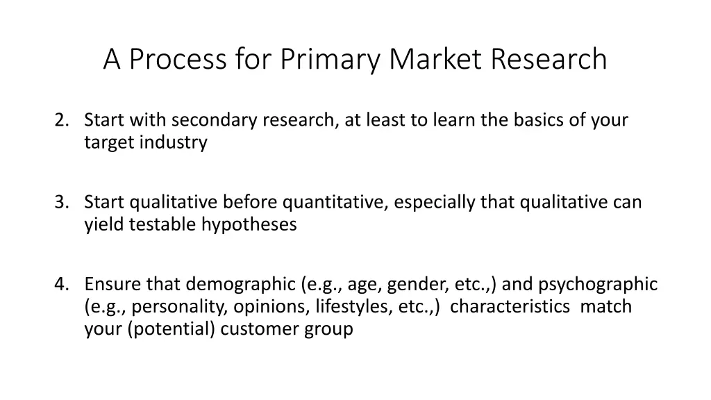 a process for primary market research 1