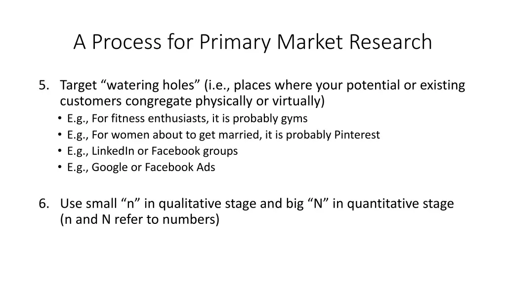 a process for primary market research 2