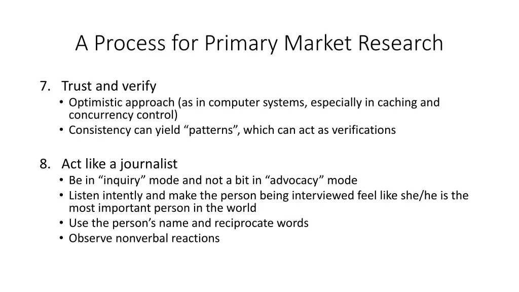 a process for primary market research 3