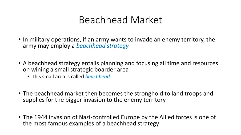 beachhead market