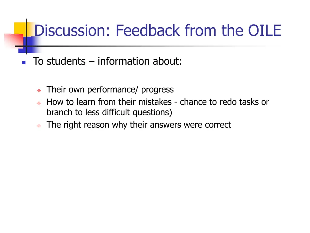 discussion feedback from the oile 1